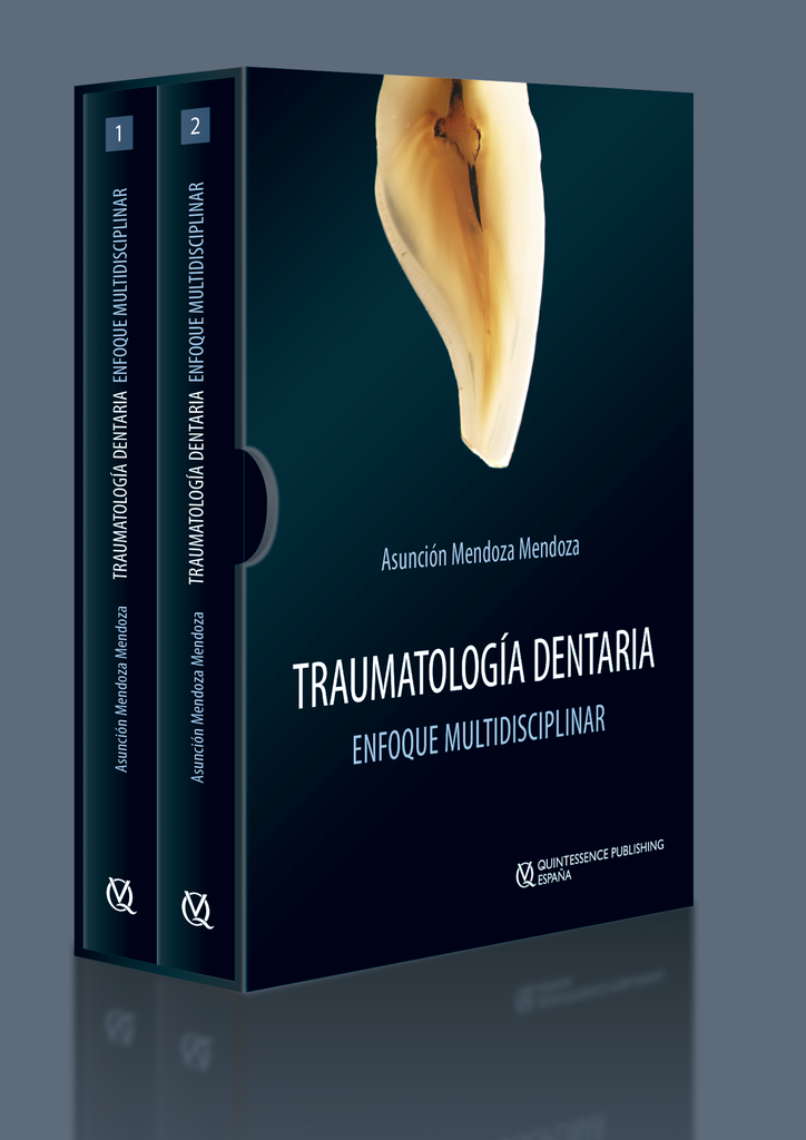 TRAUMATOLOGÍA DENTARIA. UN ENFOQUE MULTIDISCIPLINAR. 2 VOLÚMENES