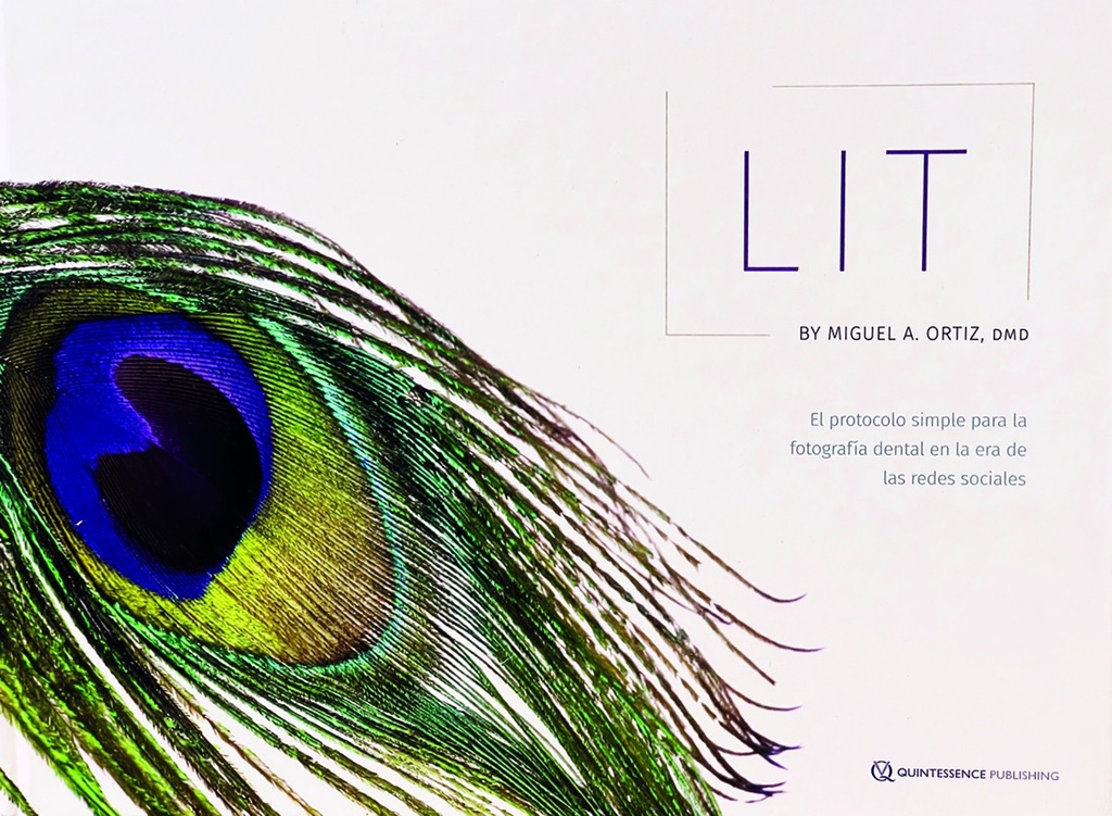 LIT,EL PROTOCOLO SIMPLE PARA LA FOTOGRAFIA DENTAL EN LAS REDES SOCIALES