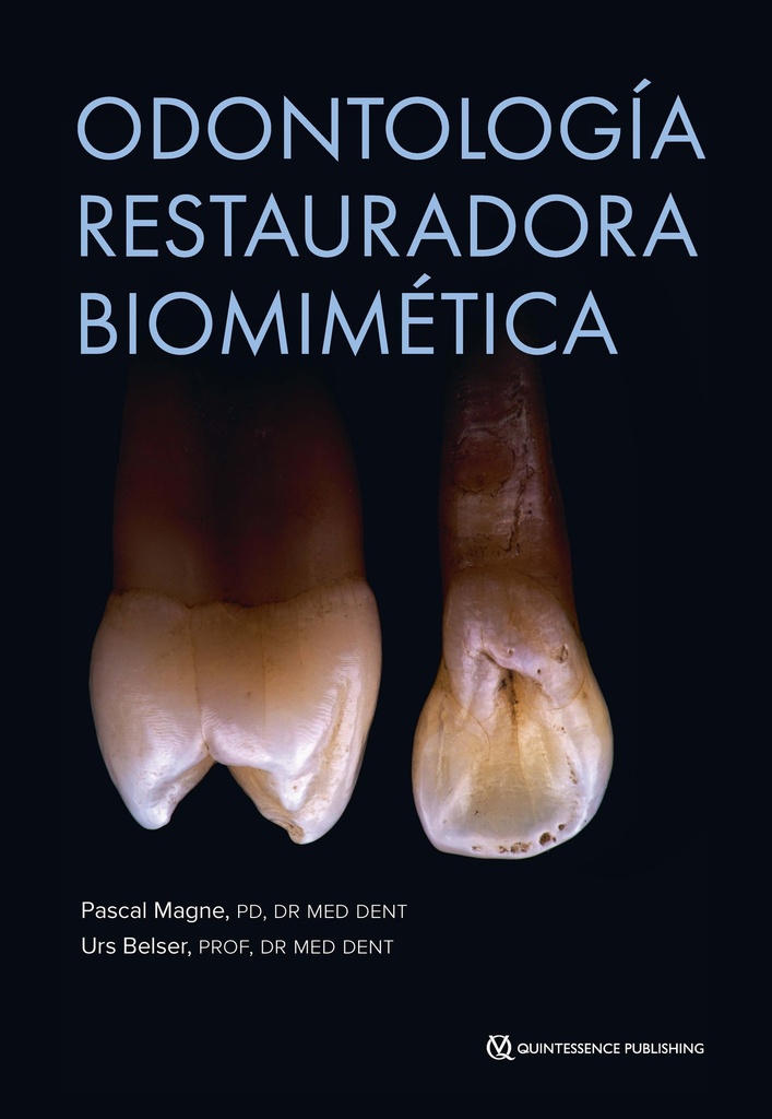 ODONTOLOGÍA RESTAURADORA BIOMIMÉTICA
