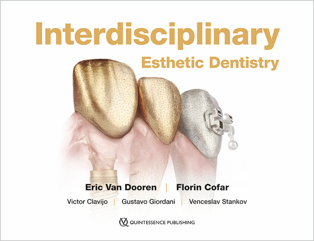 INTERDISCIPLINARY ESTHETIC DENTISTRY. THE BIG PICTURE