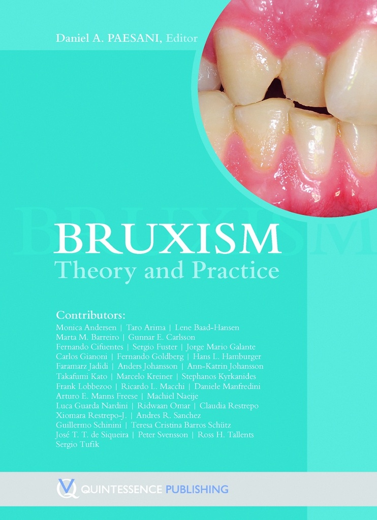 Bruxism Theory and Practice