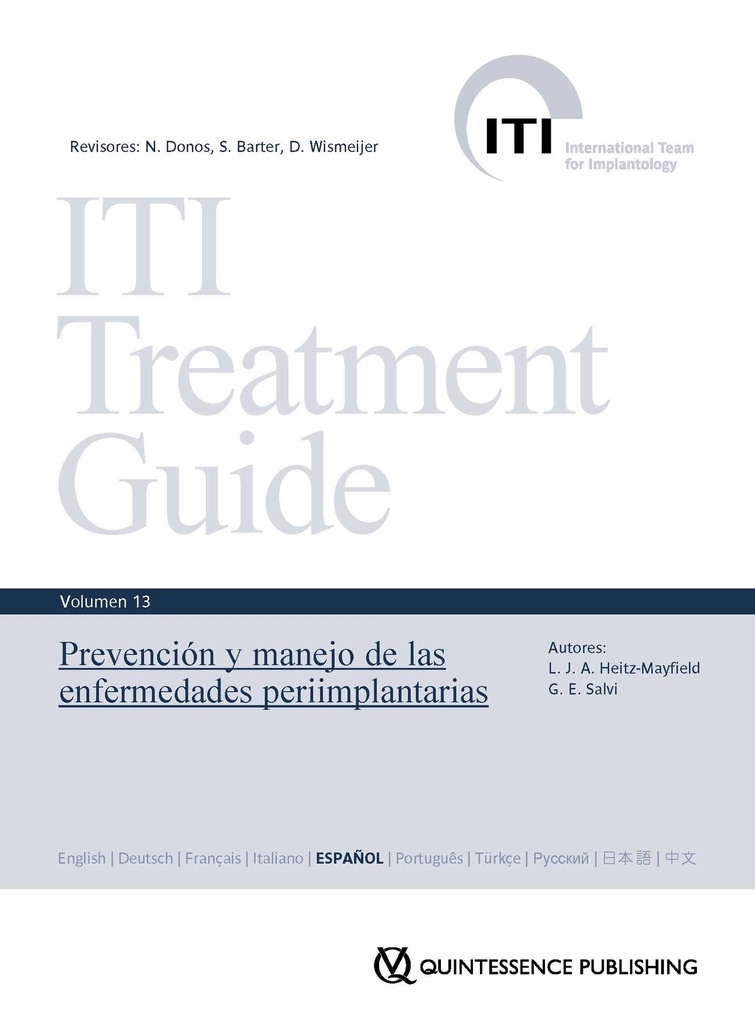 ITI Vol. 13 - Prevención y tratamiento de las enfermedades periimplantarias