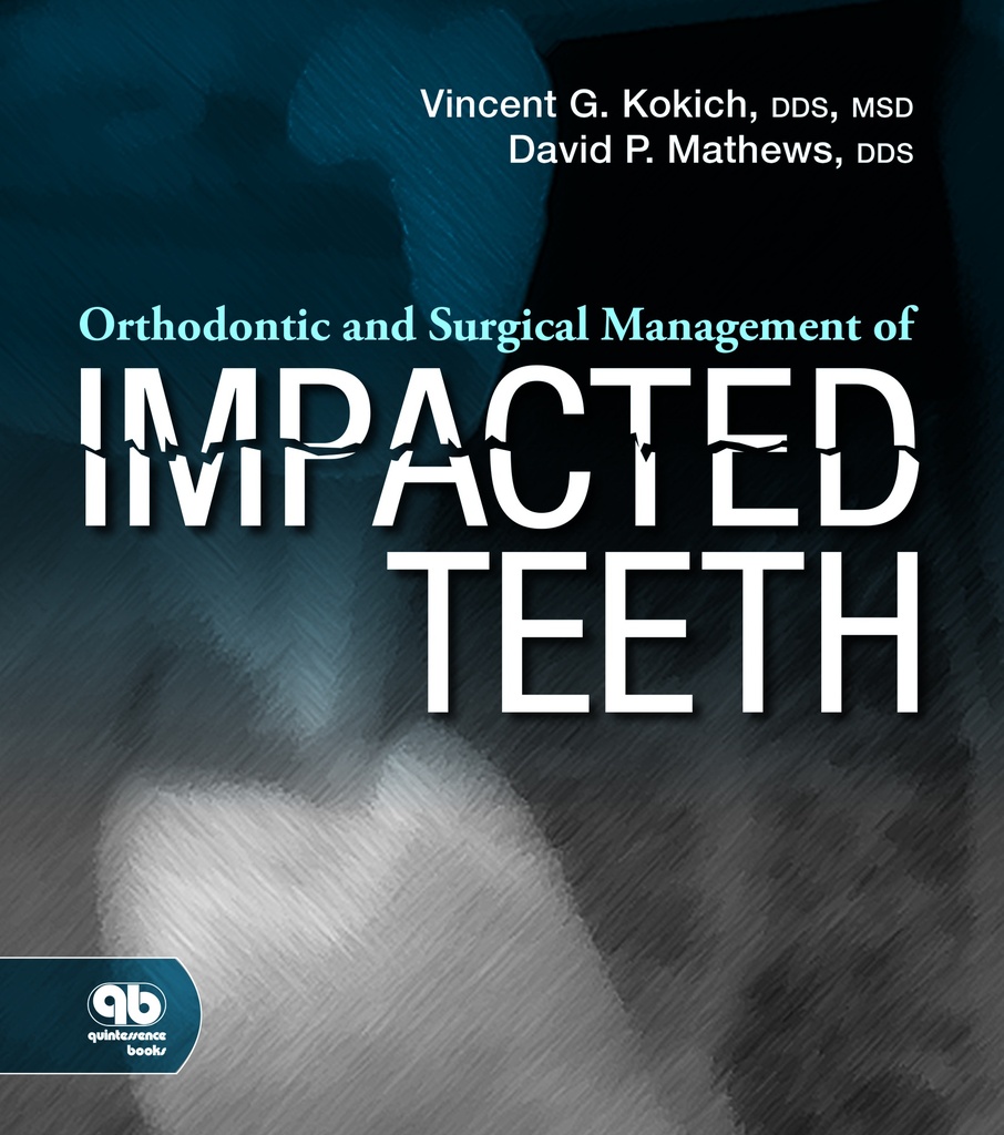 ORTHODONTIC AND SURGICAL MANAGEMENT OF IMPACTED TEETH