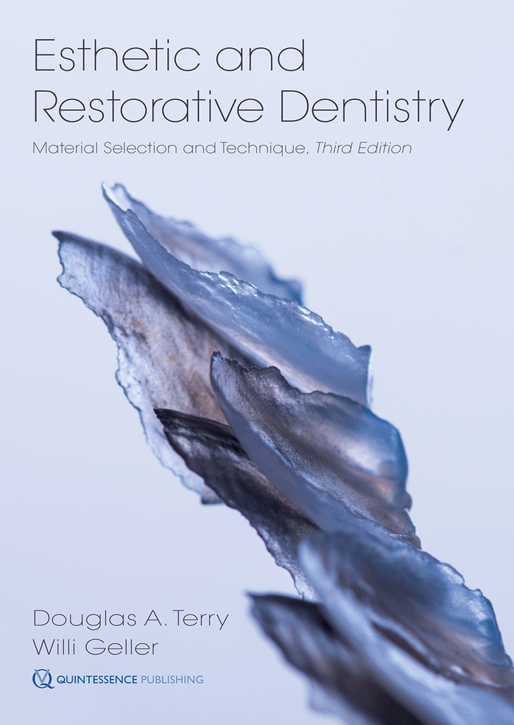 ESTHETIC AND RESTORATIVE DENTISTRY MATERIAL SELECTION AND TECHNIQUE