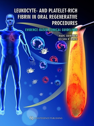 [978-1-78698-105-9] LEUKOCYTE-AND PLATELET-RICH FIBRIN IN ORAL REGENERATIVE PROCEDURES
