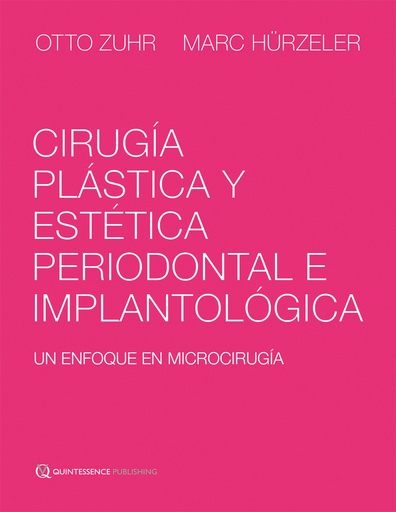 CIRUGIA PLASTICA Y  ESTETICA,PERIODONTAL E IMPLANTOLOGICA,(DIGITAL)
