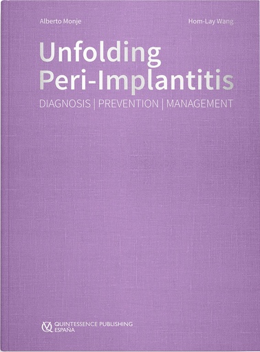 [978-84-89873-89-6-D] UNFOLDING PERI-IMPLANTITIS. DIAGNOSIS, PREVENTION,(DIGITAL)