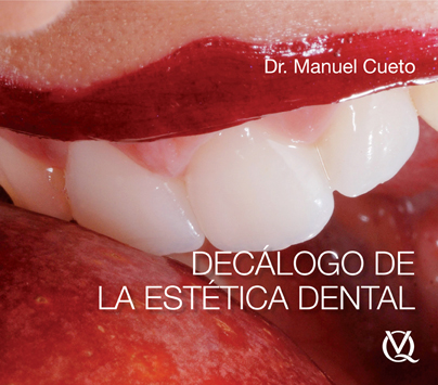 DECÁLOGO DE LA ESTÉTICA DENTAL (Digital)