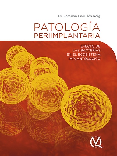 [978-84-89873-67-4-D] PATOLOGÍA PERIIMPLANTARIA (Digital)