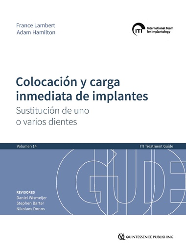 [978-84-89873-97-1] ITI Vol. 14- Colocación y Carga Inmediata de Implantes. Sustitución de uno o varios dientes