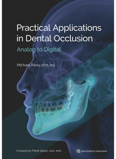 [978-1-64724-126-1] PRACTICAL APPLICATIONS IN DENTAL OCCLUSION - ANALOG TO DIGITAL
