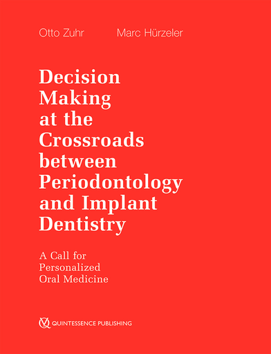 [978-1-78698-126-4] Decision Making at the Crossroads between Periodontology and Implant Dentistry