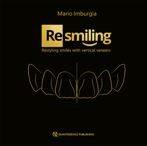 [978-1-78698-148-6] (Re)smiling: Restyling smiles with vertical veneers