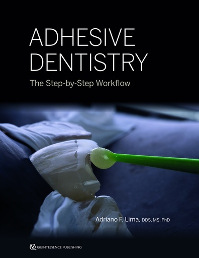 [978-1-64724-105-6] Adhesive Dentistry The Step-by-Step Workflow