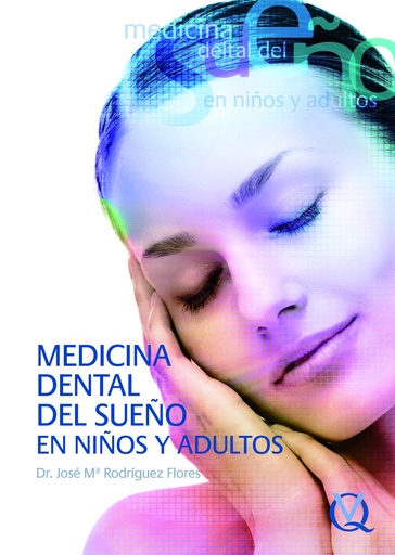 [978-84-89873-51-3] MEDICINA DENTAL DEL SUEÑO EN NIÑOS Y ADULTOS