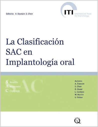 [978-84-89873-46-9] LA CLASIFICACIÓN SAC EN IMPLANTOLOGÍA ORAL