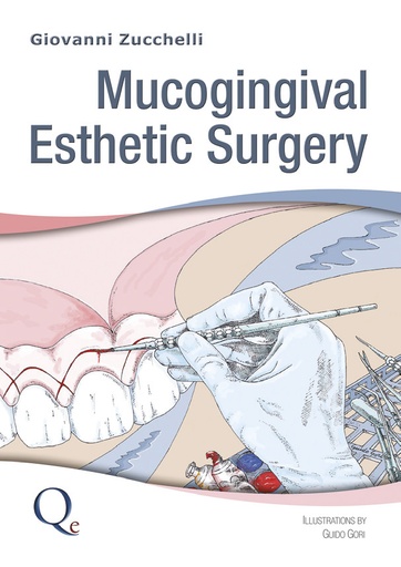 [978-88-7492-023-5] MUCOGINGIVAL ESTHETIC SURGERY