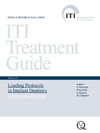 [978-3-938947-16-6] ITI TREATMENT GUIDE - VOLUME 4—LOADING PROTOCOLS IN IMPLANT DENTISTRY: EDENTULOUS PATIENTS