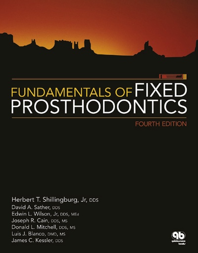 [978-0-86715-475-7] FUNDAMENTALS OF FIXED PROSTHODONTICS, FOURTH EDITION