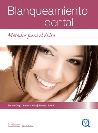 [978-84-89873-61-2] BLANQUEAMIENTO DENTAL, MÉTODOS PARA EL ÉXITO