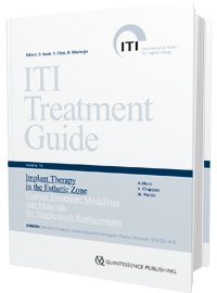 [978-3-86867-343-2] ITI TREATMENT GUIDE  - VOLUME 10—IMPLANT THERAPY IN THE ESTHETIC ZONE
