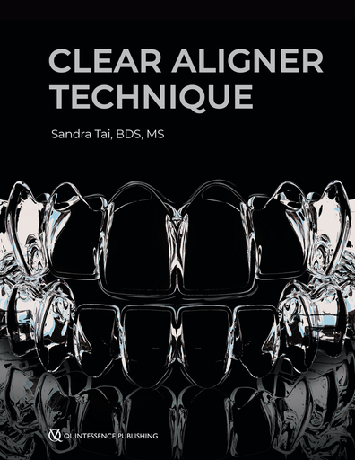 [978-0-86715-777-2] CLEAR ALIGNER TECHNIQUE