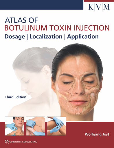 [978-1-78698-030-4] ATLAS OF BOTULINUM TOXIN INJECTION DOSAGE | LOCALIZATION | APPLICATION