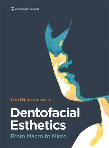 [978-0-86715-888-5] DENTOFACIAL ESTHETICS FROM MACRO TO MICRO