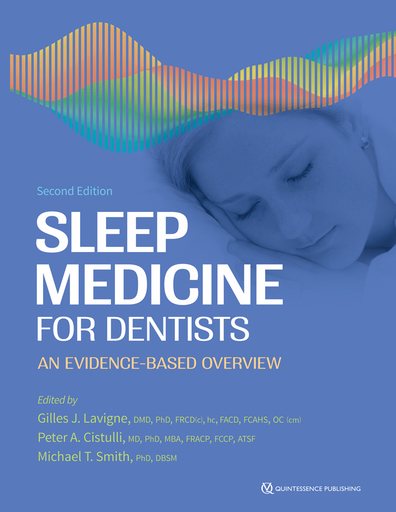 SLEEP MEDICINE FOR DENTISTS AN EVIDENCE-BASED OVERVIEW